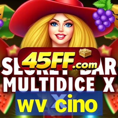 wv cino
